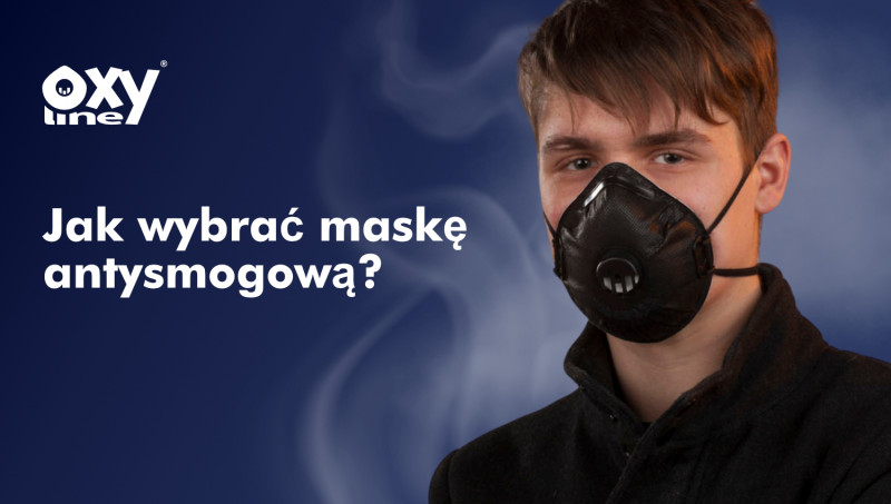 Jak wybrać maskę antysmogową?